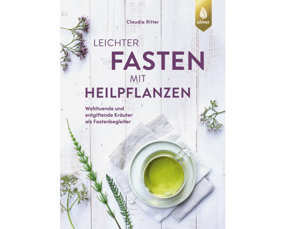 Leichter fasten mit Heilpflanzen