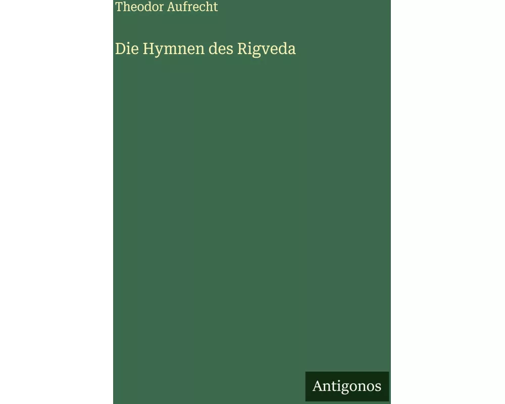 Die Hymnen des Rigveda