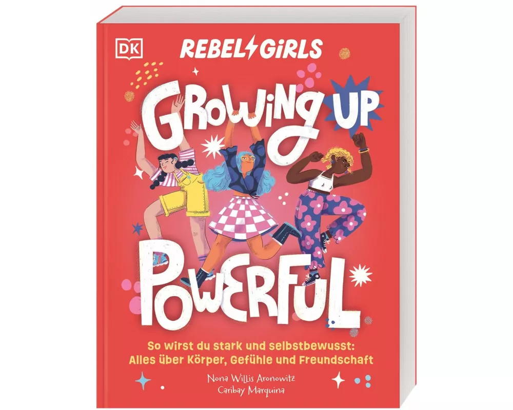 Rebel Girls - das Original. Growing up powerful