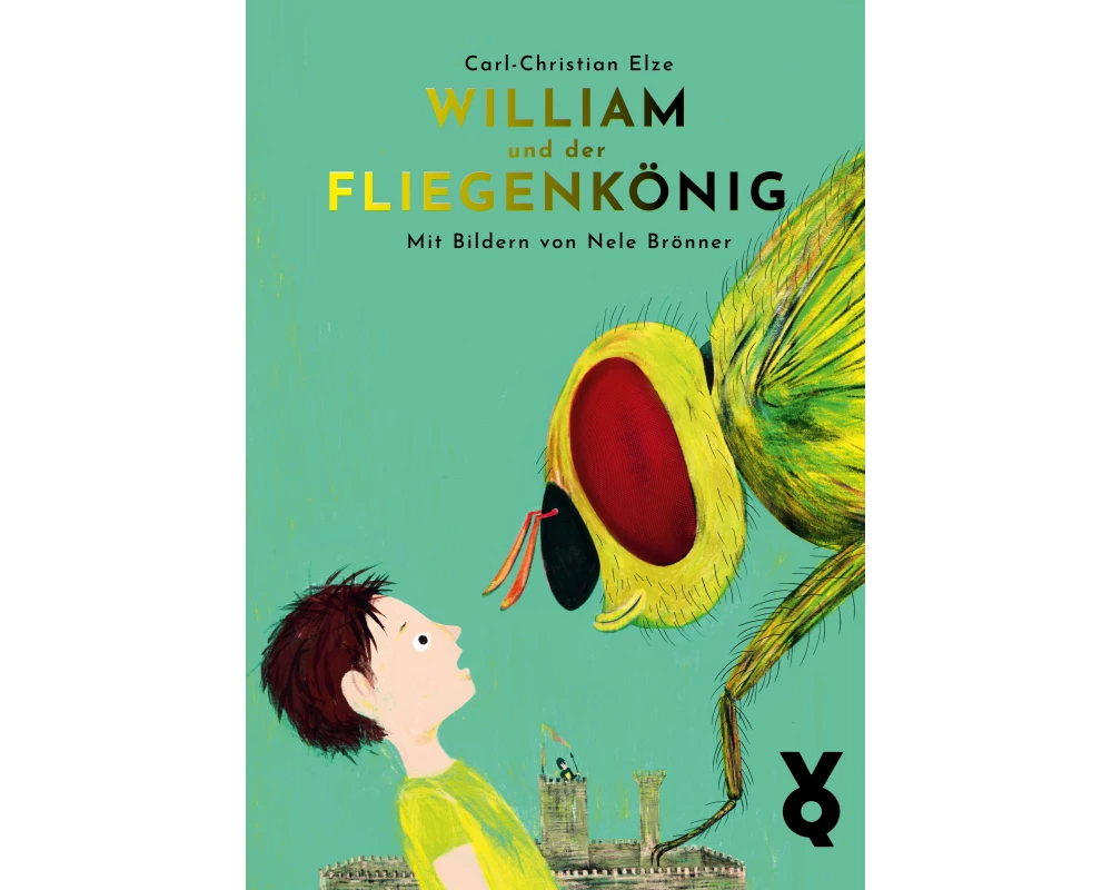 William und der Fliegenkönig