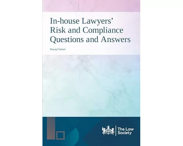 In-house Lawyers' Risk and Compliance Questions and Answers