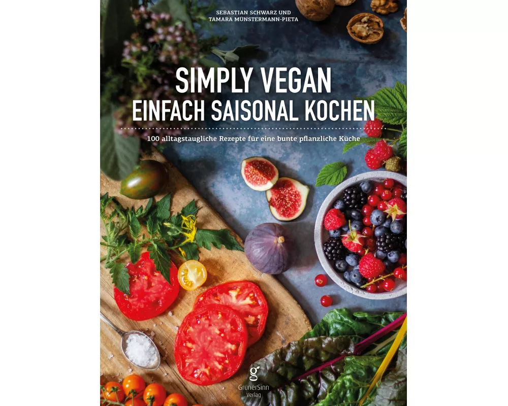 Simply Vegan, Einfach saisonal Kochen