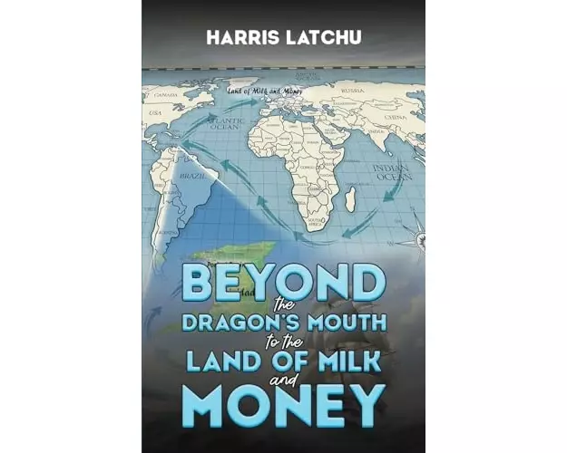 Beyond the Dragon's Mouth to the Land of Milk and Money