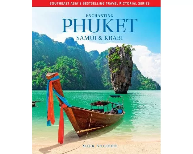 Enchanting Phuket, Samui & Krabi
