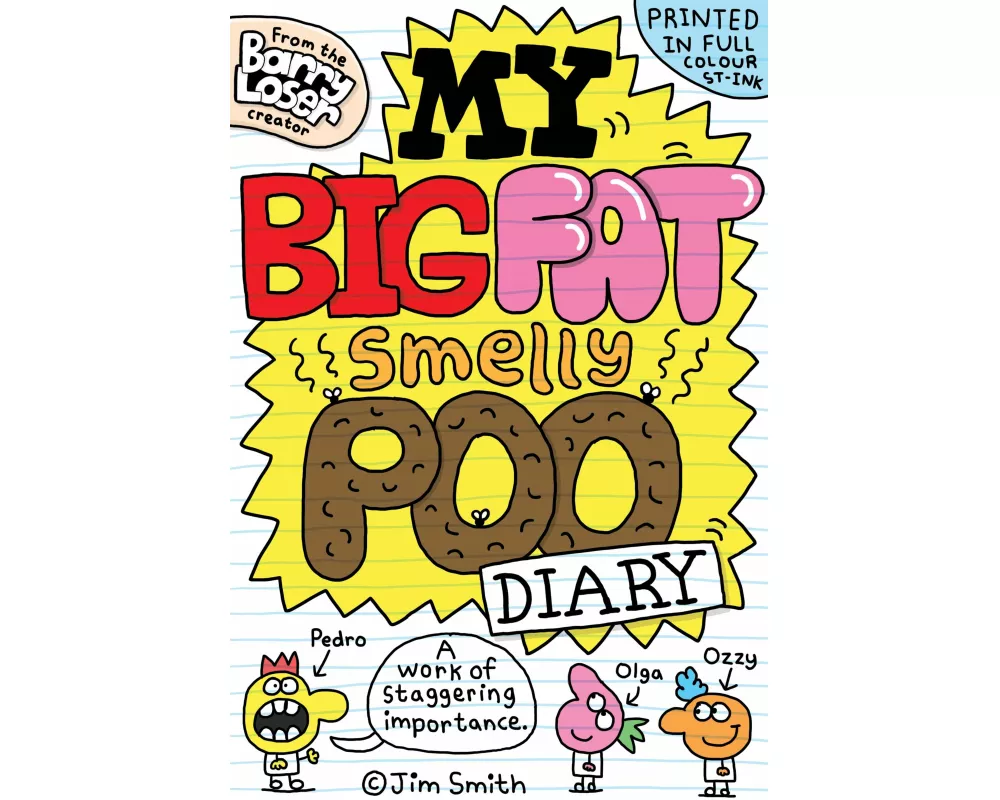 My Big Fat Smelly Poo Diary