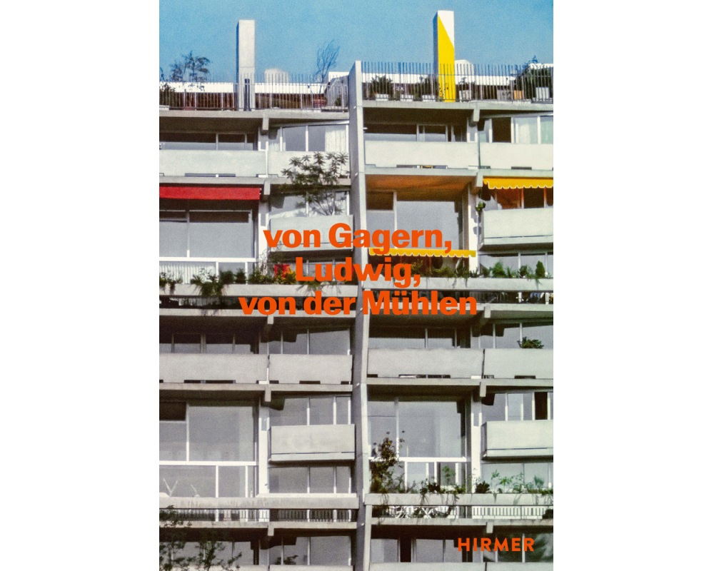 Von Gagern, Ludwig, von der Mühlen - Bauten 1958 - 1989
