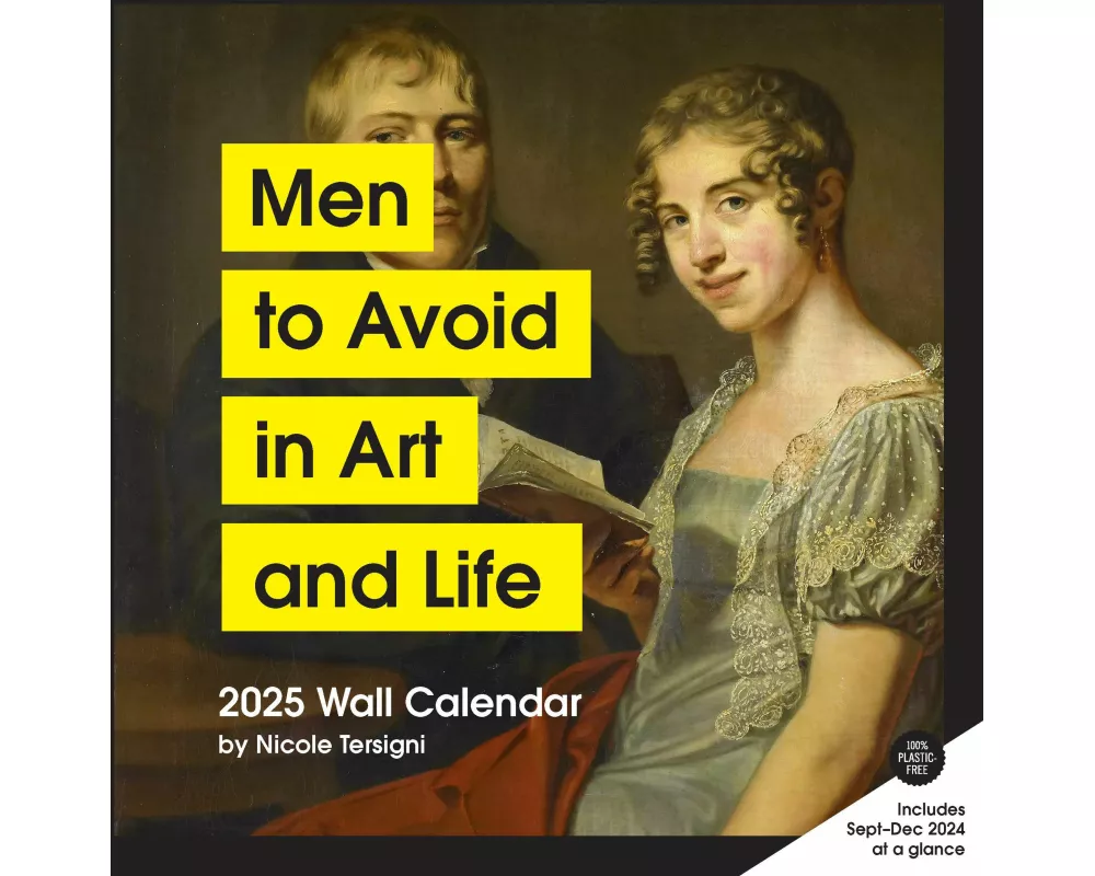 Men to Avoid in Art and Life 2025 Wall Calendar