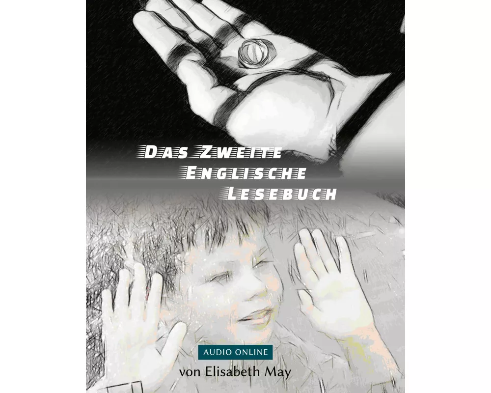 Lerne Englisch mit sarkastischen Krimi-Groteske - Das Zweite Englische Lesebuch