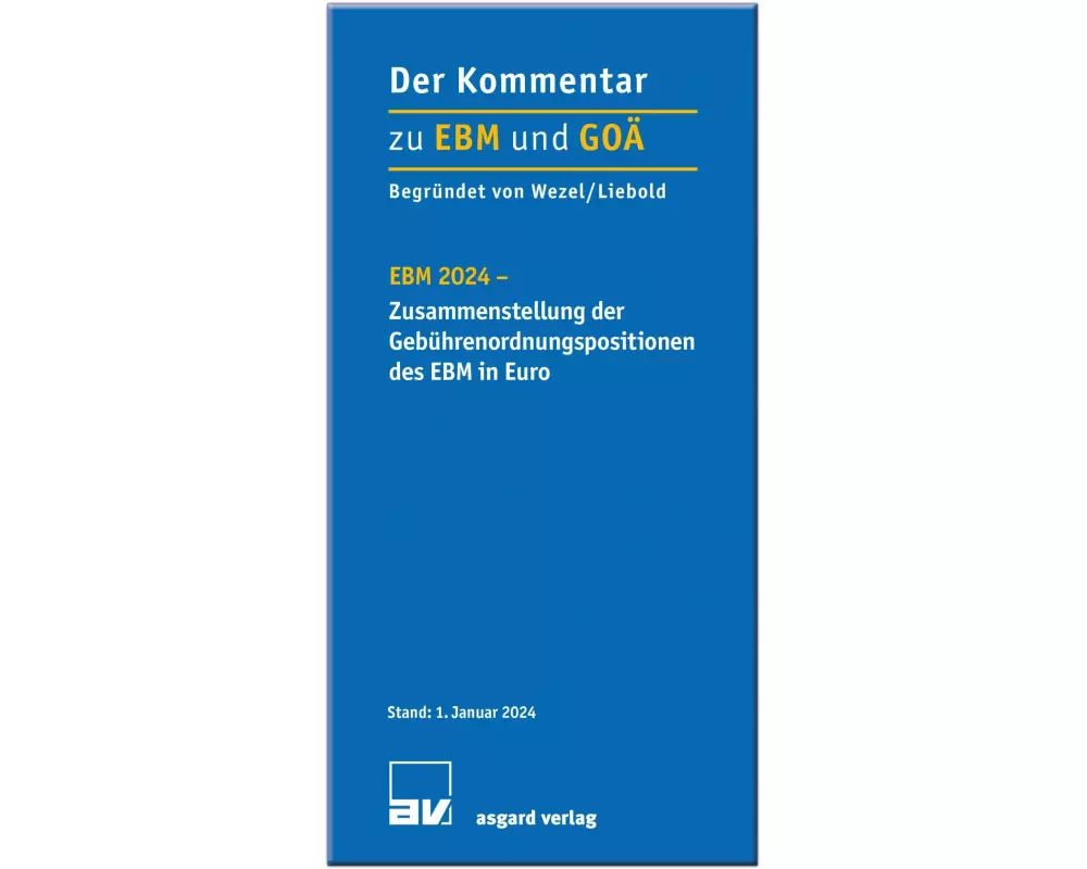 EBM 2024 - Zusammenstellung der Gebührenordnungspositionen des EBM in Euro