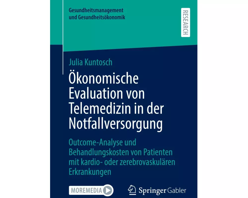 Ökonomische Evaluation von Telemedizin in der Notfallversorgung