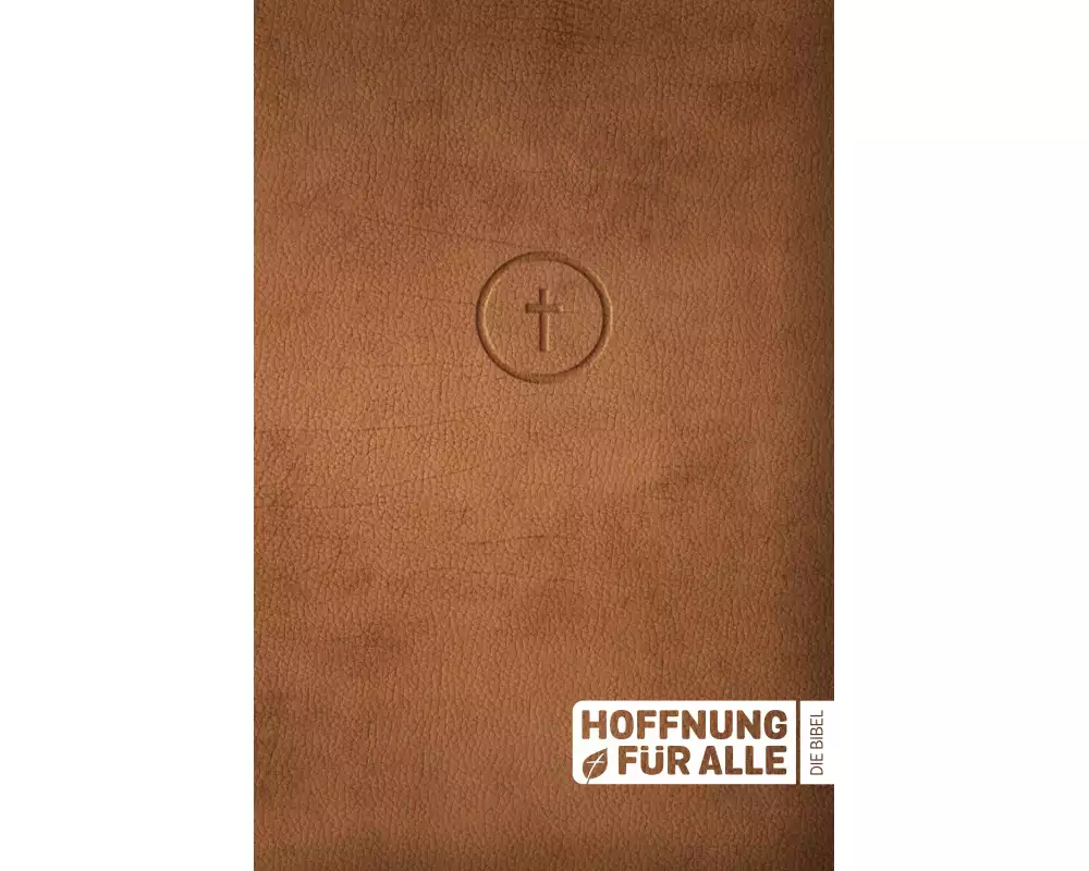 Hoffnung für alle. Die Bibel. - Leather Touch Edition