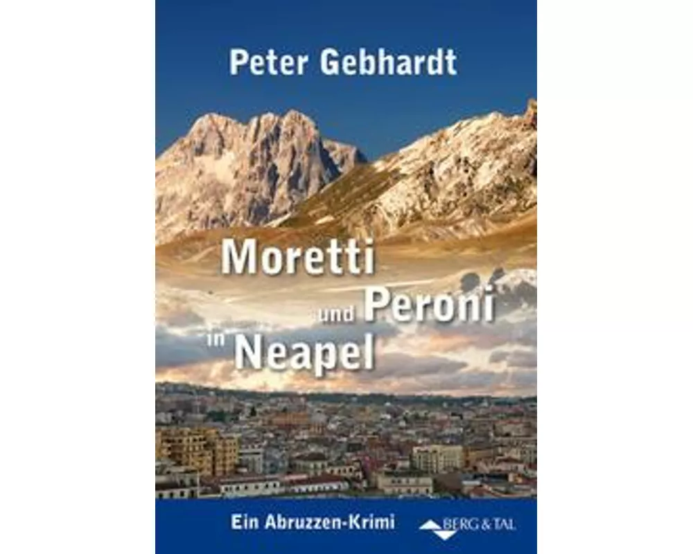 Moretti und Peroni in Neapel