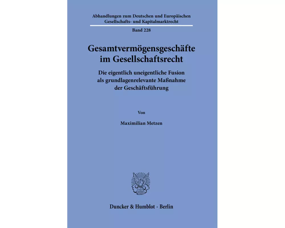 Gesamtvermögensgeschäfte im Gesellschaftsrecht