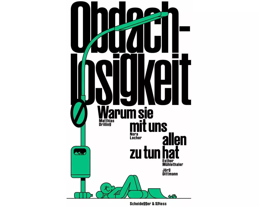 Obdachlosigkeit – Warum sie mit uns allen zu tun hat