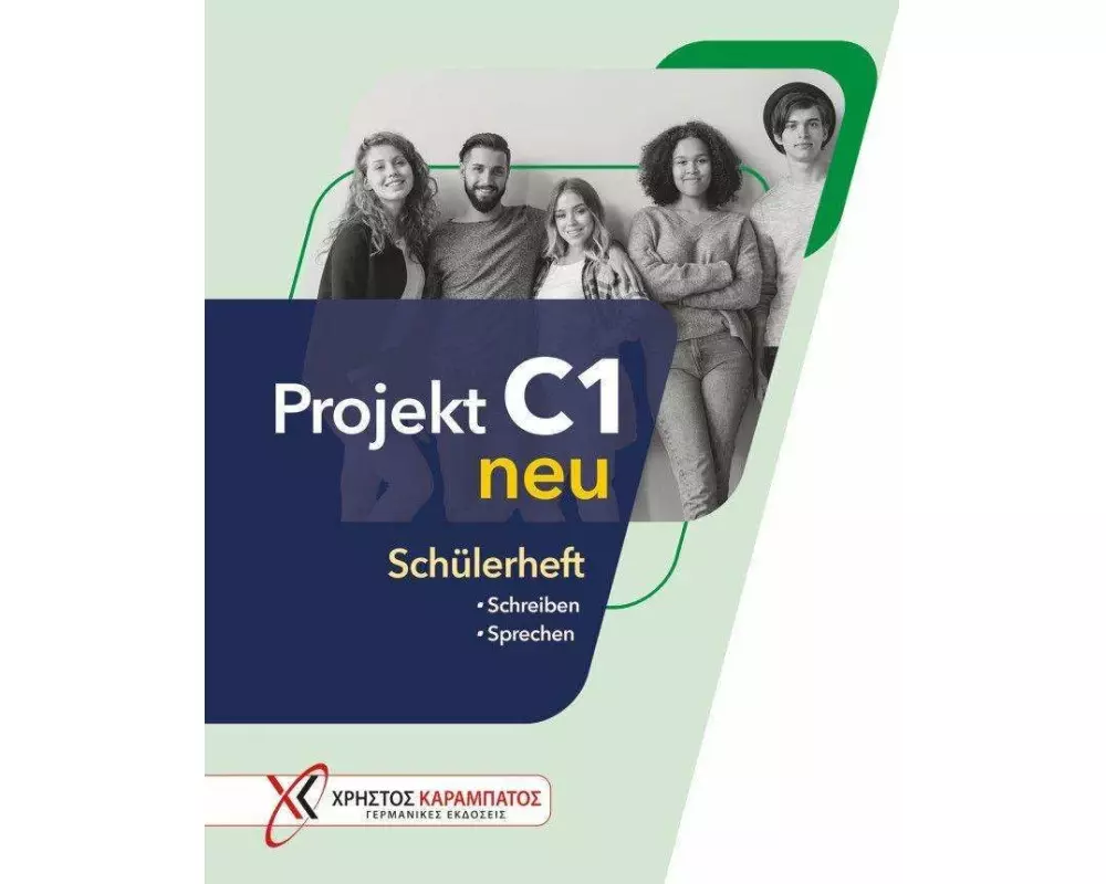 Projekt C1 neu. Schülerheft