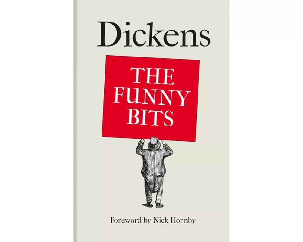 Dickens: The Funny Bits