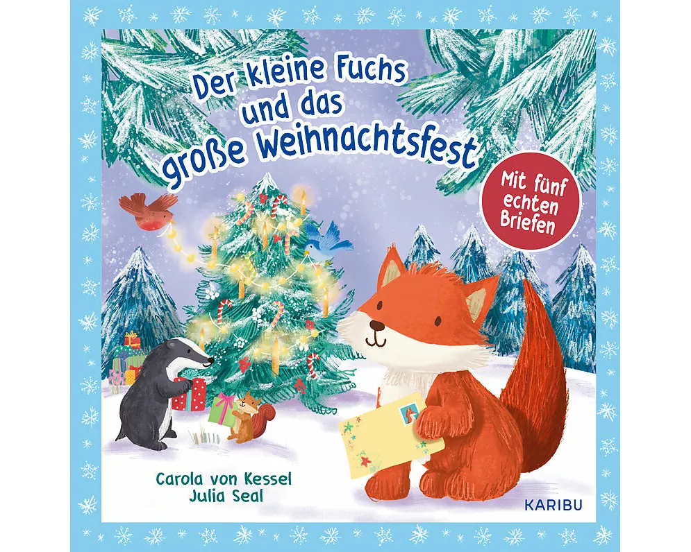 Der kleine Fuchs und das große Weihnachtsfest - mit fünf echten Briefen
