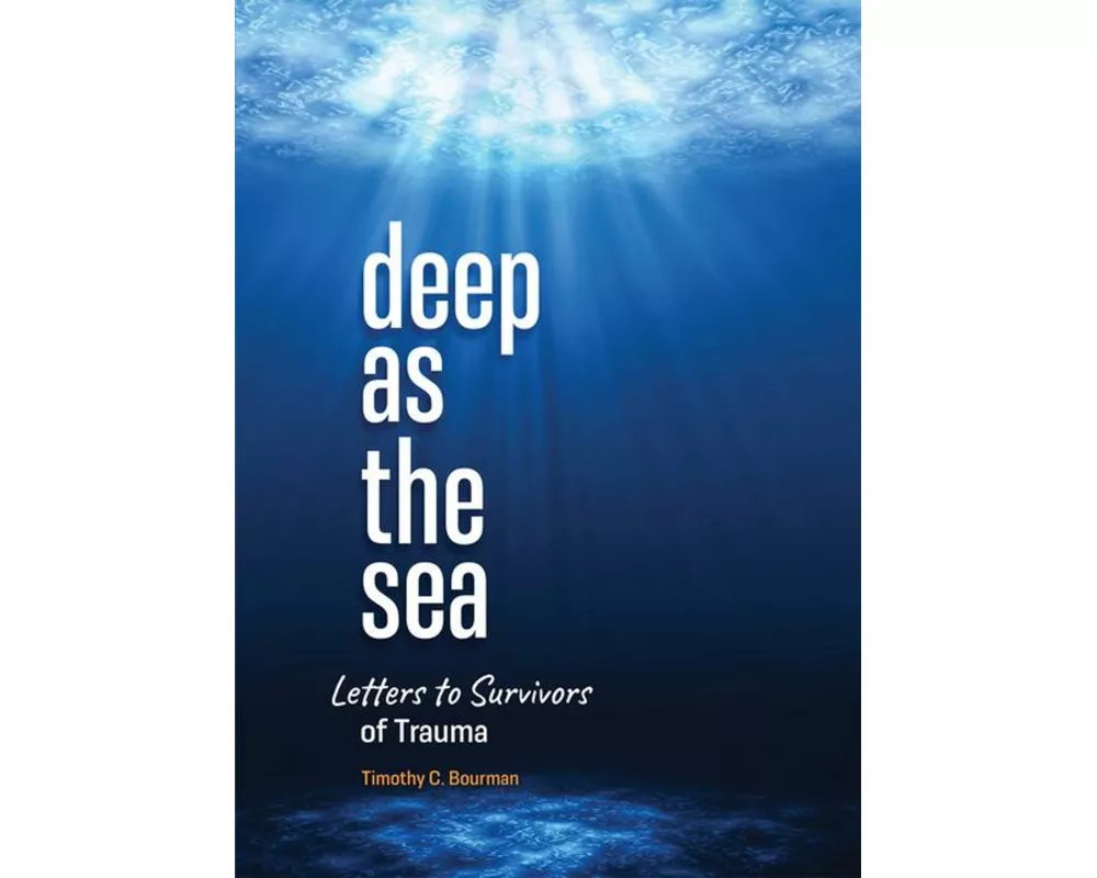 Deep as the Sea