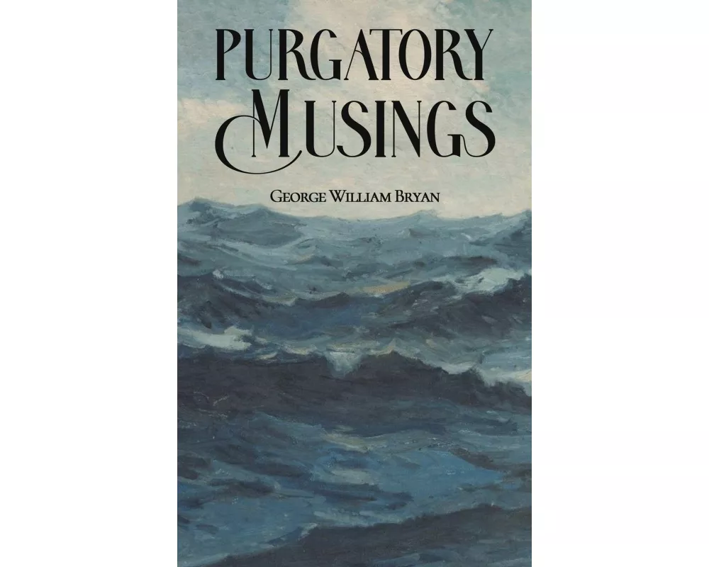 Purgatory Musings