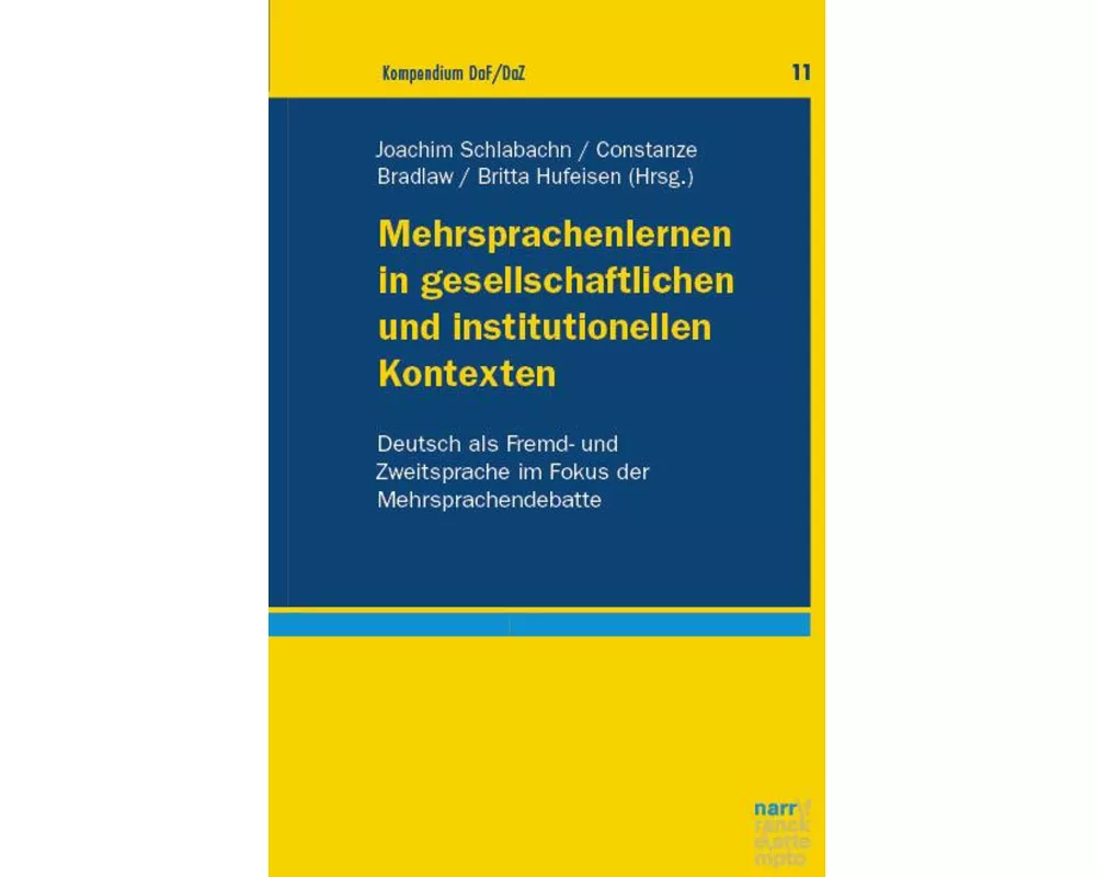 Mehrsprachenlernen in gesellschaftlichen und institutionellen Kontexten