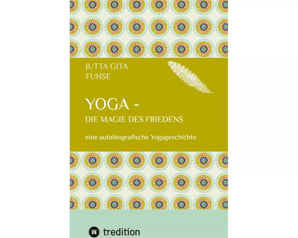 Yoga - die Magie des Friedens