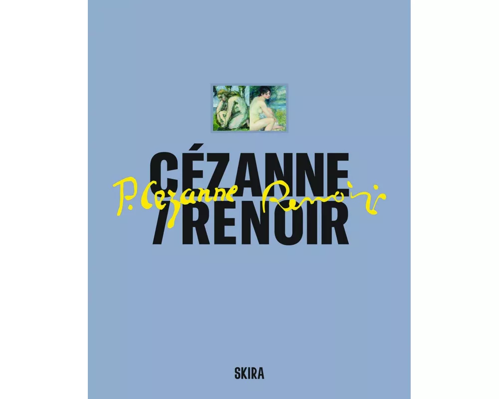 Cézanne / Renoir