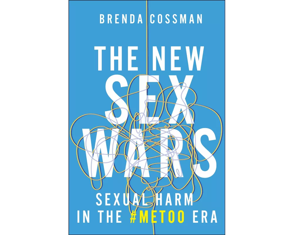 The New Sex Wars