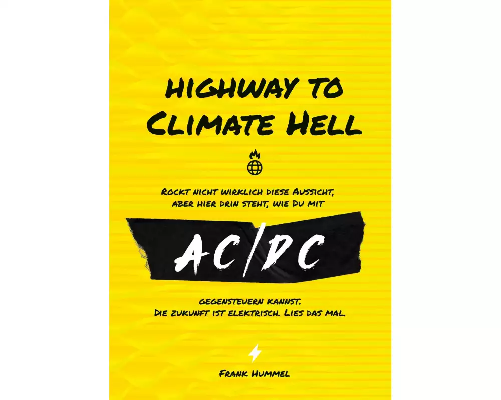 Highway to Climate Hell