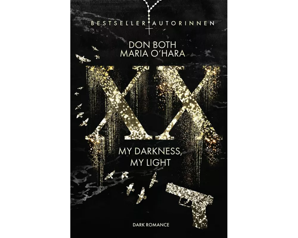 XX - my darkness, my light