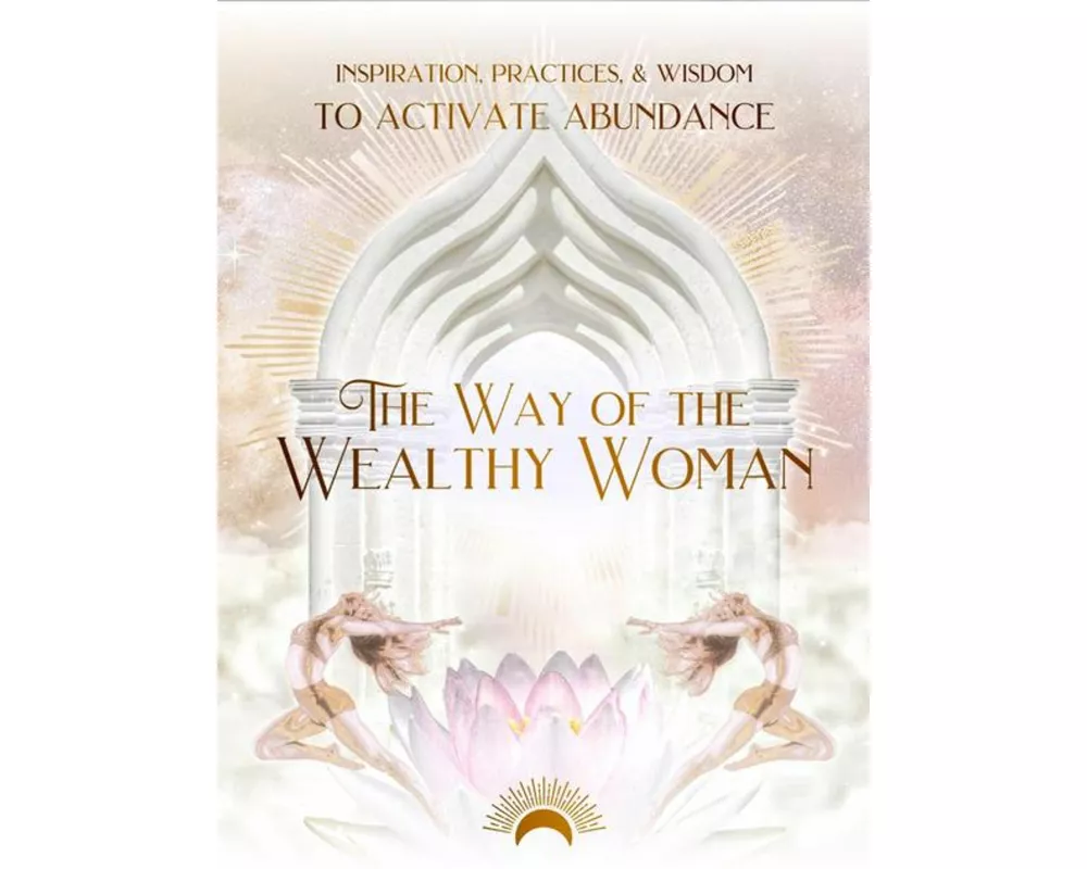 The Way of the Wealthy Woman Journal