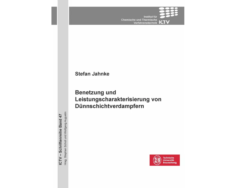 Benetzung und Leistungscharakterisierung von Dünnschichtverdampfern