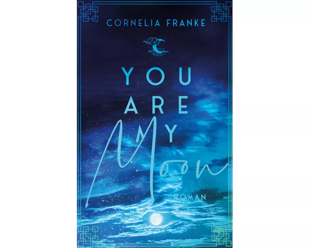 You Are My Moon