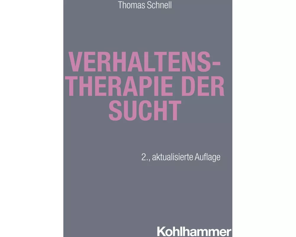 Verhaltenstherapie der Sucht