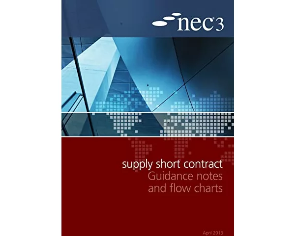 NEC3 Supply Short Contract Guidance Notes and Flow Charts