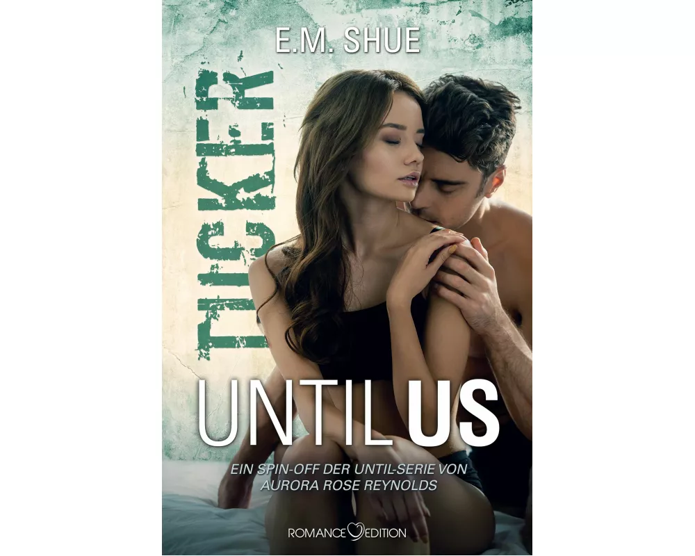 Until Us: Tucker