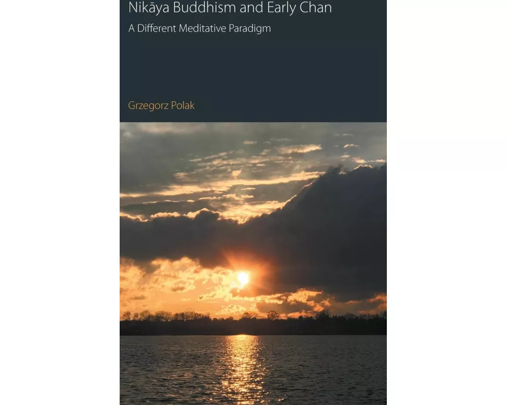 Nikaya Buddhism and Early Chan