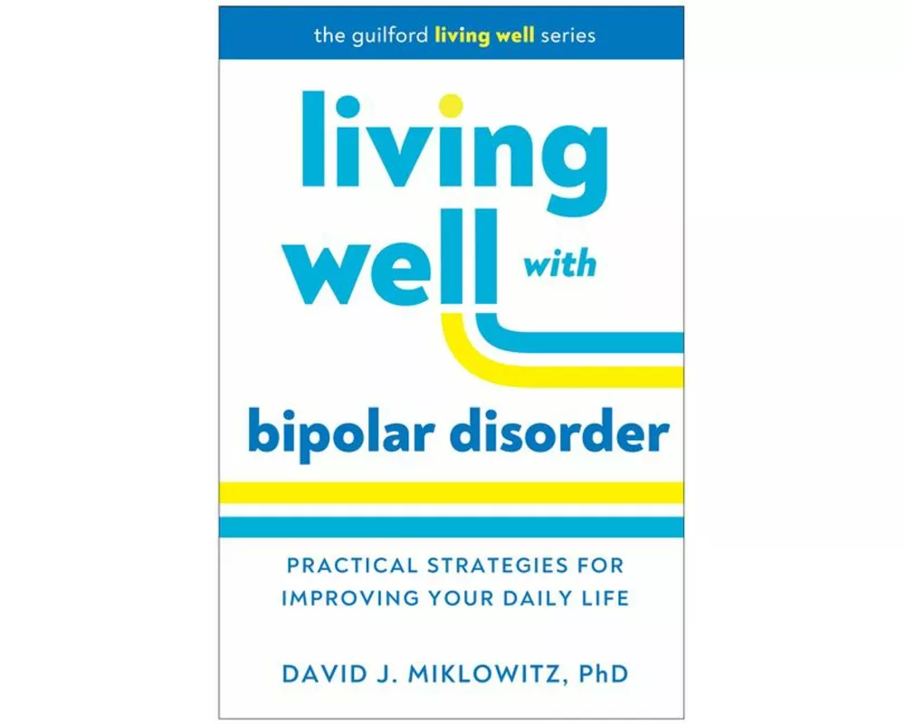 Living Well with Bipolar Disorder
