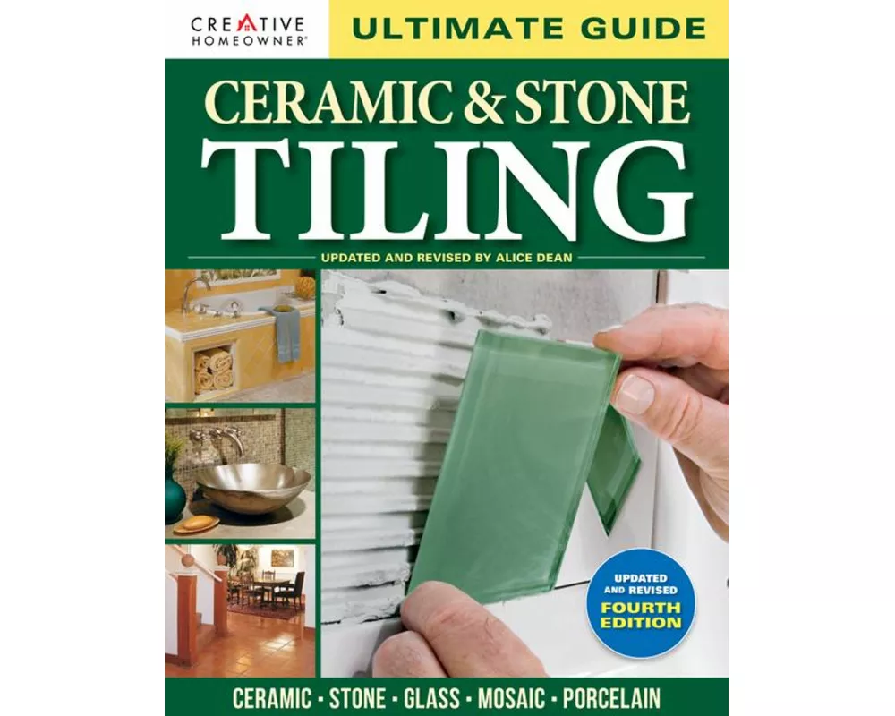 Ultimate Guide: Ceramic & Stone Tiling, 4th edition