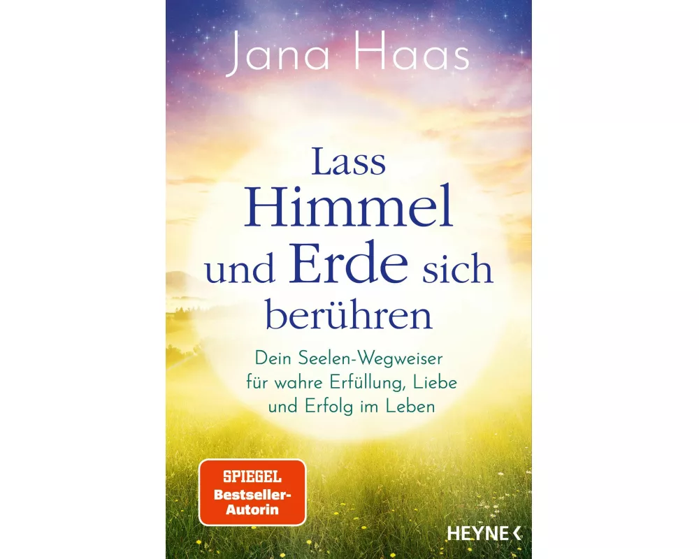 Lass Himmel und Erde sich berühren