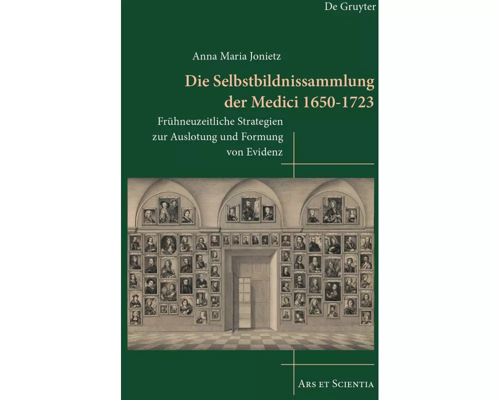 Die Selbstbildnissammlung der Medici 1650-1723