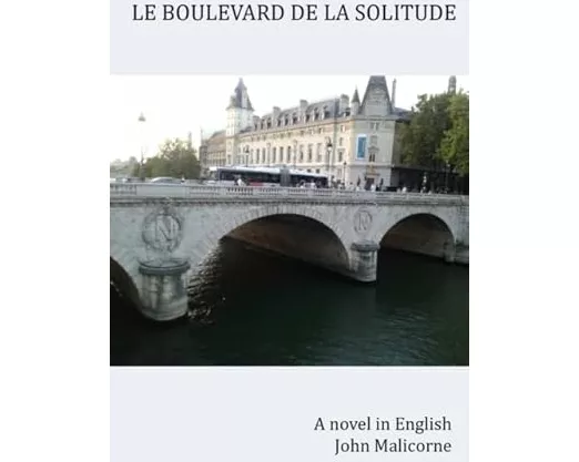 Le Boulevard de la Solitude