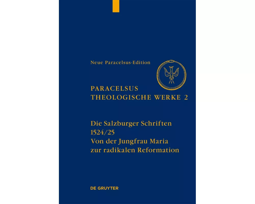 Die Salzburger Schriften (1524/25)