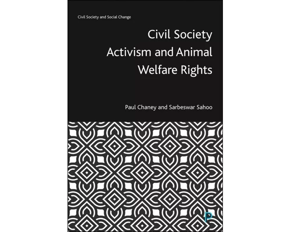 Civil Society Activism and Animal Welfare Rights