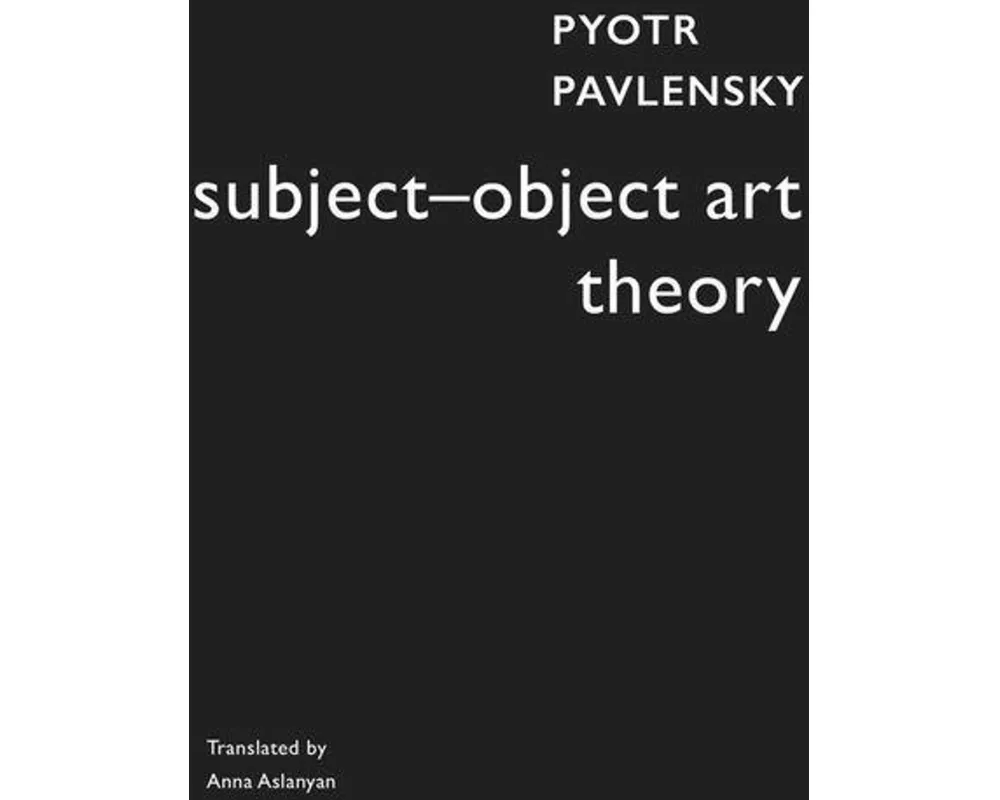 Subject–Object Art Theory