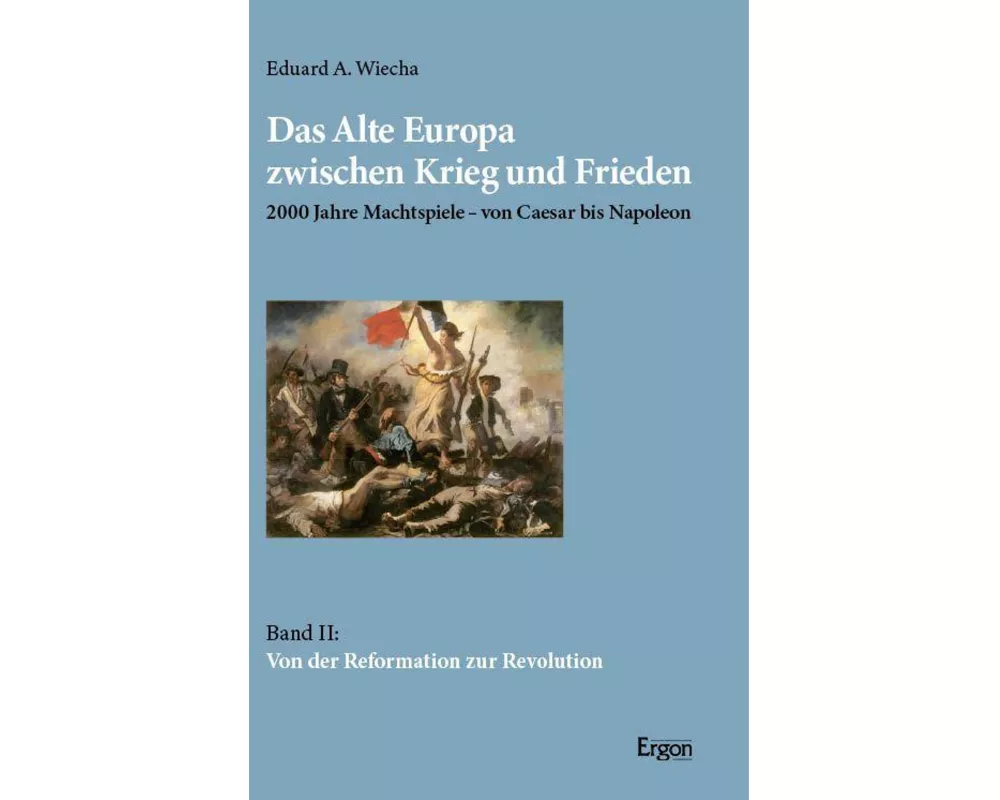 Das Alte Europa zwischen Krieg und Frieden