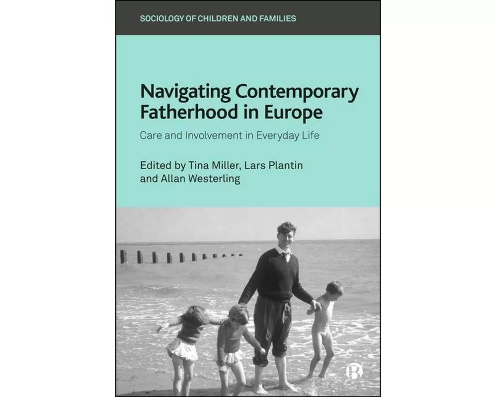 Navigating Contemporary Fatherhood in Europe