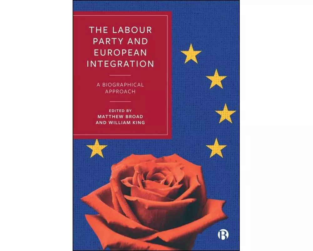 The Labour Party and European Integration