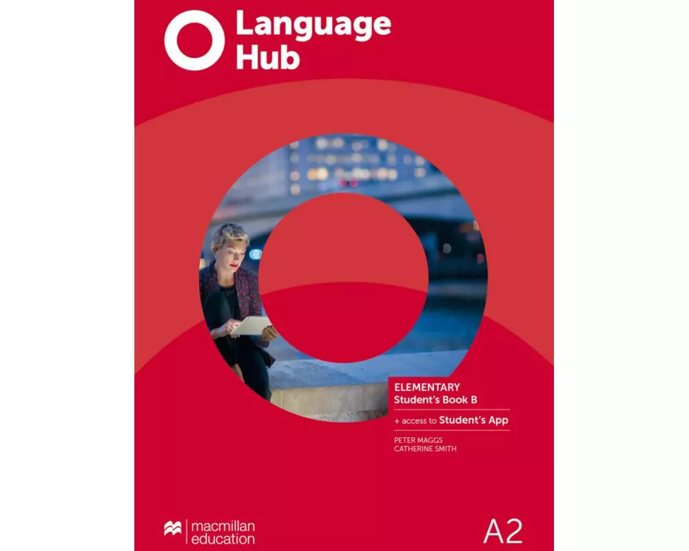 Language Hub Split edition. Elementary B / Student's Book + App