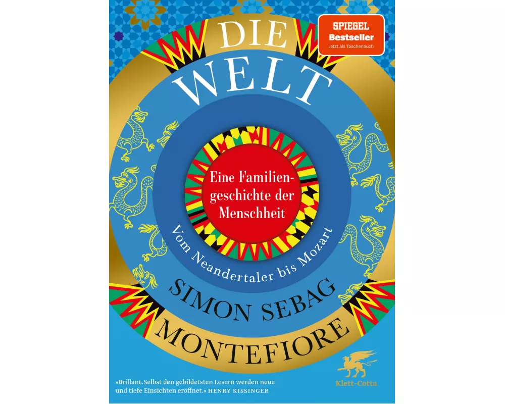 Die Welt. Eine Familiengeschichte der Menschheit