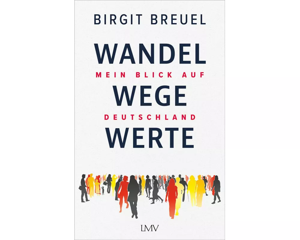Wandel, Wege, Werte